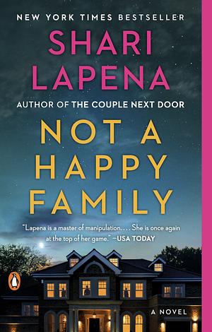 Not a Happy Family by Shari Lapena