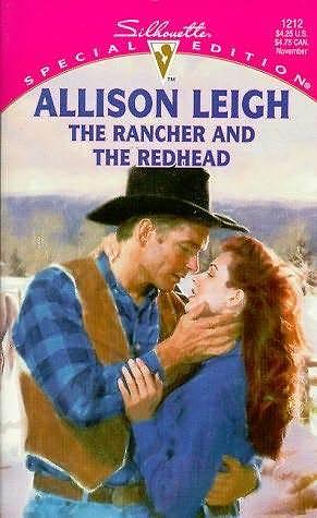 The Rancher and the Redhead by Allison Leigh