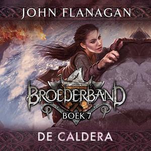 De Caldera by John Flanagan
