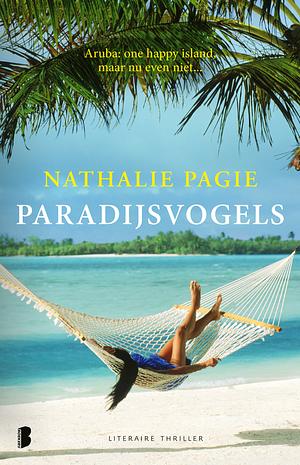Paradijsvogels by Nathalie Pagie