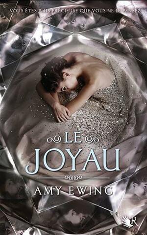 Le Joyau by Amy Ewing