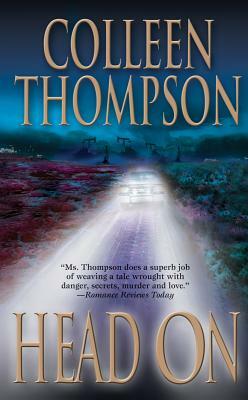 Head on by Colleen Thompson