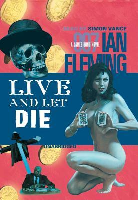 Live and Let Die by Ian Fleming