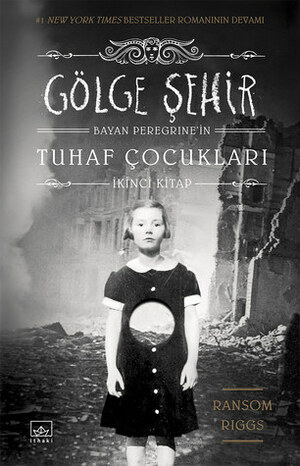 Gölge Şehir by Ransom Riggs, Aslı Dağlı