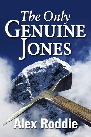 The Only Genuine Jones by Alex Roddie