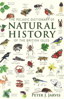 Pelagic Dictionary Natrual History Bri by Peter Jarvis