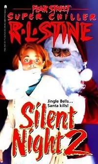 Silent Night 2 by R.L. Stine