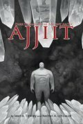 Ajjiit (English): Dark Dreams of the Ancient Arctic by Sean A. Tinsley