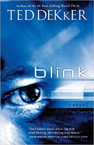 Blink by Ted Dekker