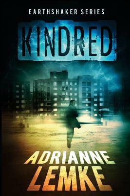 Kindred: Earthshaker Series Book Two by Adrianne Lemke