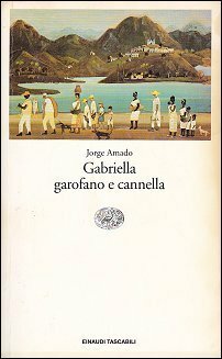 Gabriella garofano e cannella by Jorge Amado, Giovanni Passeri