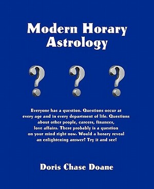 Modern Horary Astrology by Doris Chase Doane