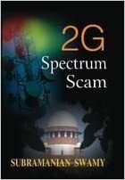 2G spectrum scam by Subramanian Swamy