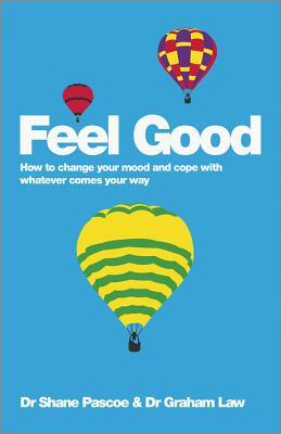 Feel Good by Graham Law, Shane Pascoe