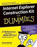 Internet Explorer Construction Kit For Dummies by Clayton Walnum