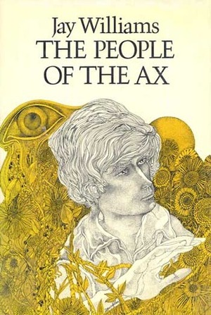 The People of the Ax by Jay Williams