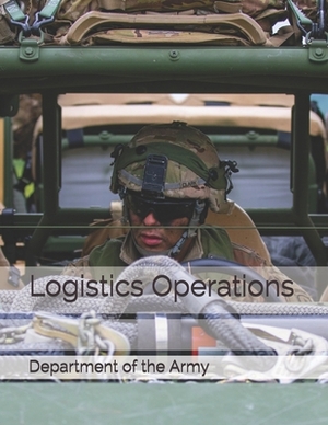 Logistics Operations by Department of the Army