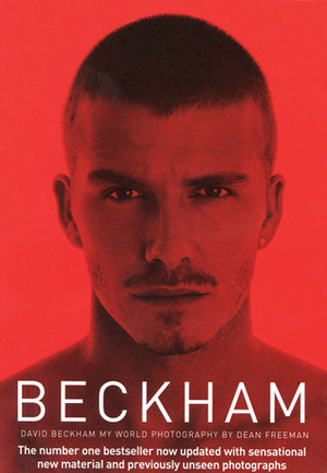David Beckham - My World by Dean Freeman, David Beckham