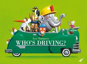 Who's Driving? by Bill Nagelkerke, Leo Timmers