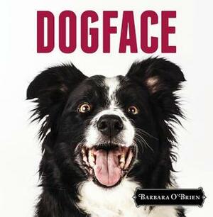 DogFace by Barbara O'Brien