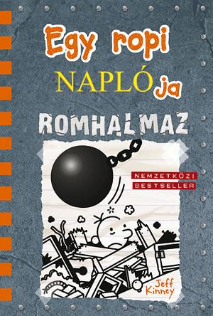 Romhalmaz by Jeff Kinney