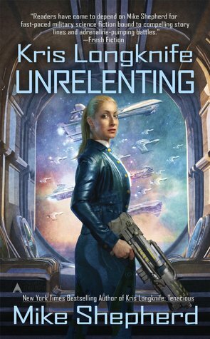 Unrelenting by Mike Shepherd