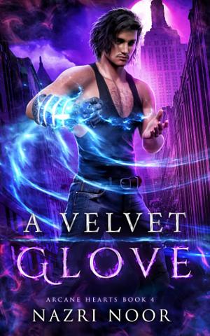 A Velvet Glove by Nazri Noor