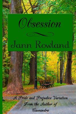 Obsession by Jann Rowland