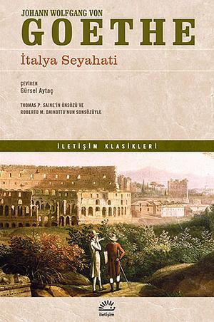 İtalya Seyahati by Johann Wolfgang von Goethe