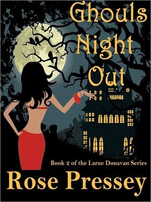 Ghouls Night Out by Rose Pressey Betancourt