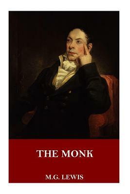 The Monk by M. G. Lewis