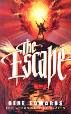 The Escape by Gene Edwards