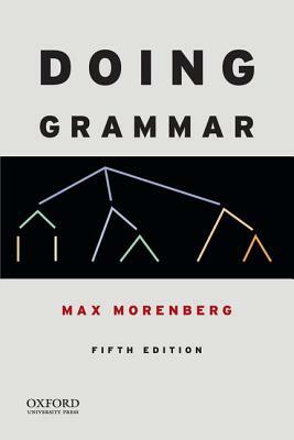 Doing Grammar by Max Morenberg