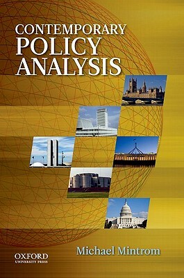 Contemporary Policy Analysis by Michael Mintrom