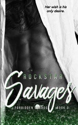 Rockstar Savages by Dana With Danja Tales, Ja'Nese Dixon