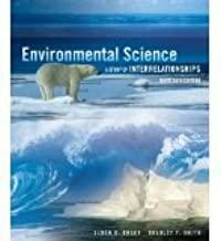 Enger, Environmental Science: A Study of Interrelationships by Bradley F. Smith, Eldon D. Engler