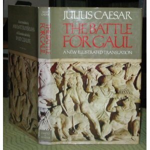 The Battle for Gaul by Peter Wiseman, Anne Wiseman, Gaius Julius Caesar