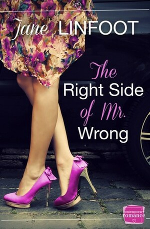 The Right Side of Mr Wrong by Jane Linfoot