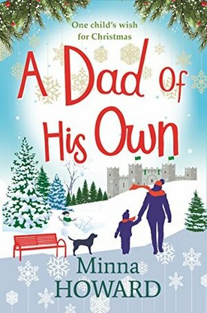 A Dad Of His Own by Minna Howard