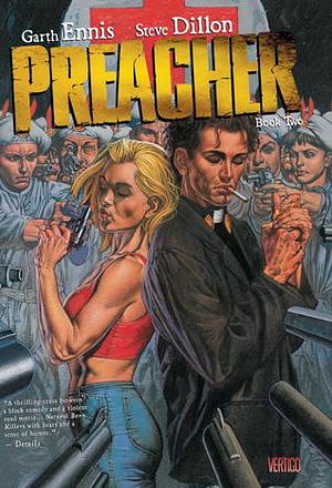 Preacher, Book Two by Steve Dillon, Garth Ennis