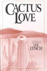 Cactus Love: A Collection of Short Stories by Lee Lynch