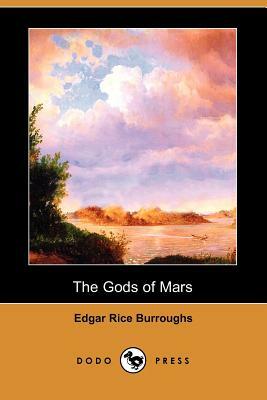 The Gods of Mars by Edgar Rice Burroughs