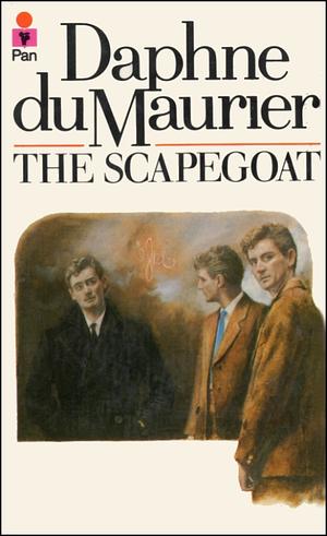 The Scapegoat by Daphne du Maurier