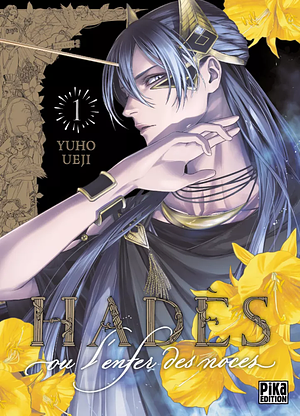 Hadès ou l'enfer des noces, Tome 1 by Yuho Ueji, Tomo Kimura