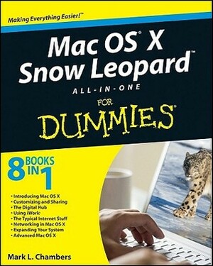 Mac OS X Snow Leopard All-In-One for Dummies by Mark L. Chambers