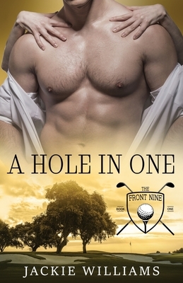 A Hole in One: The Front Nine by Book Cover by Design, Jackie Williams