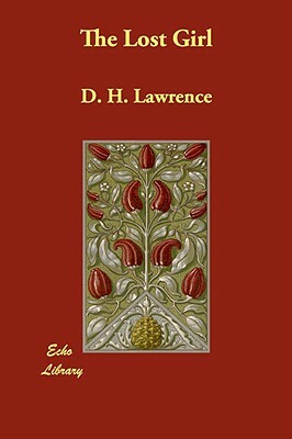 The Lost Girl by D. H. Lawrence