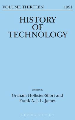 History of Technology Volume 13 by 