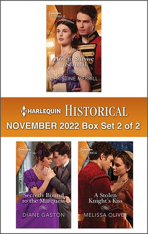 Harlequin Historical November 2022 - Box Set 2 of 2 by Christine Merrill, Diane Gaston, Melissa Oliver