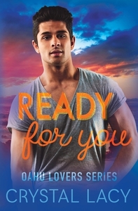 Ready for You by Crystal Lacy
